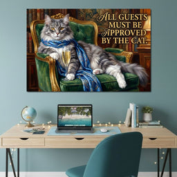 All Guests Must be Approved by the Cat - NicheCanvas