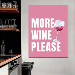 More Wine Please - NicheCanvas