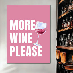 More Wine Please - NicheCanvas