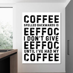 Backwards Coffee Morning Mood - NicheCanvas