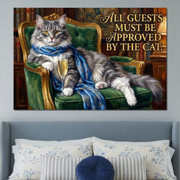 All Guests Must be Approved by the Cat - NicheCanvas