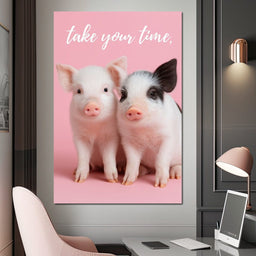 Take Your Time Piglet Pals - NicheCanvas