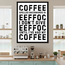 Backwards Coffee Morning Mood - NicheCanvas
