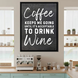 Coffee Before Wine Humor Sign - NicheCanvas