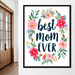 Best Mom Ever Floral Wreath - NicheCanvas