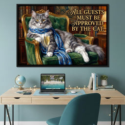 All Guests Must be Approved by the Cat - NicheCanvas