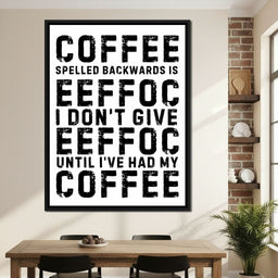 Backwards Coffee Morning Mood - NicheCanvas