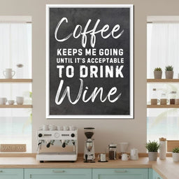 Coffee Before Wine Humor Sign - NicheCanvas