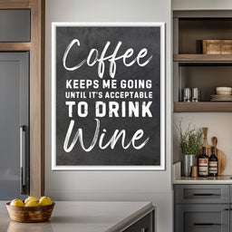 Coffee Before Wine Humor Sign - NicheCanvas