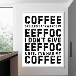 Backwards Coffee Morning Mood - NicheCanvas