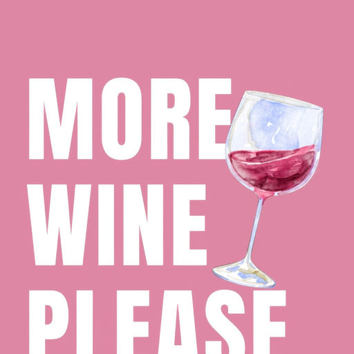 More Wine Please Canvas Print