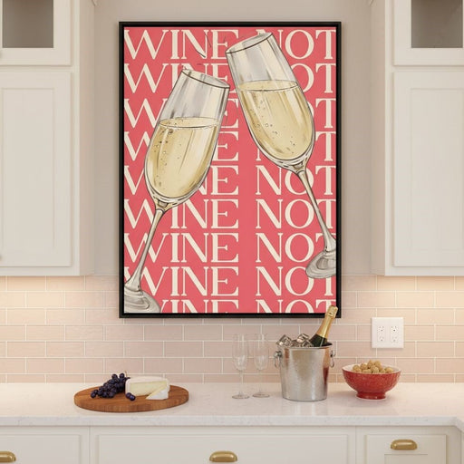 Champagne Toast Wine Not Moments Canvas Print