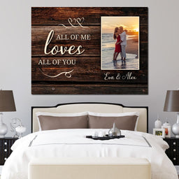 All Of Me Loves All Of You - NicheCanvas
