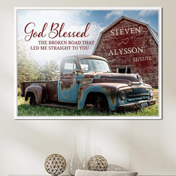 God Blessed the Broken Road - NicheCanvas