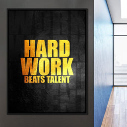 Hard Work Beats Talent - ABConcepts - NicheCanvas