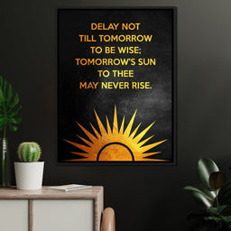 Delay Not Wisdom - ABConcepts - NicheCanvas