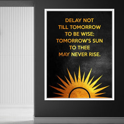 Delay Not Wisdom - ABConcepts - NicheCanvas