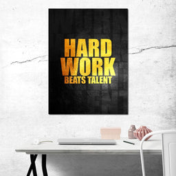 Hard Work Beats Talent - ABConcepts - NicheCanvas