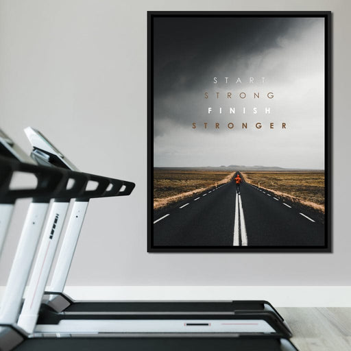 Start Strong Finish Stronger - ABConcepts Canvas Print