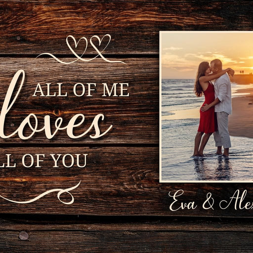 All Of Me Loves All Of You Canvas Print