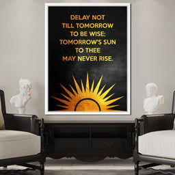 Delay Not Wisdom - ABConcepts - NicheCanvas