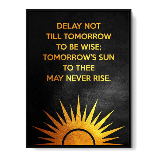 Delay Not Wisdom - ABConcepts Canvas Print